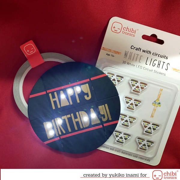 The Endless Birthday Card with Lights —Using The Conductive Fabric Tape