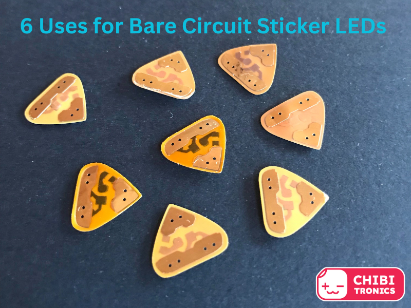 6 Uses for Bare Circuit Sticker LEDs