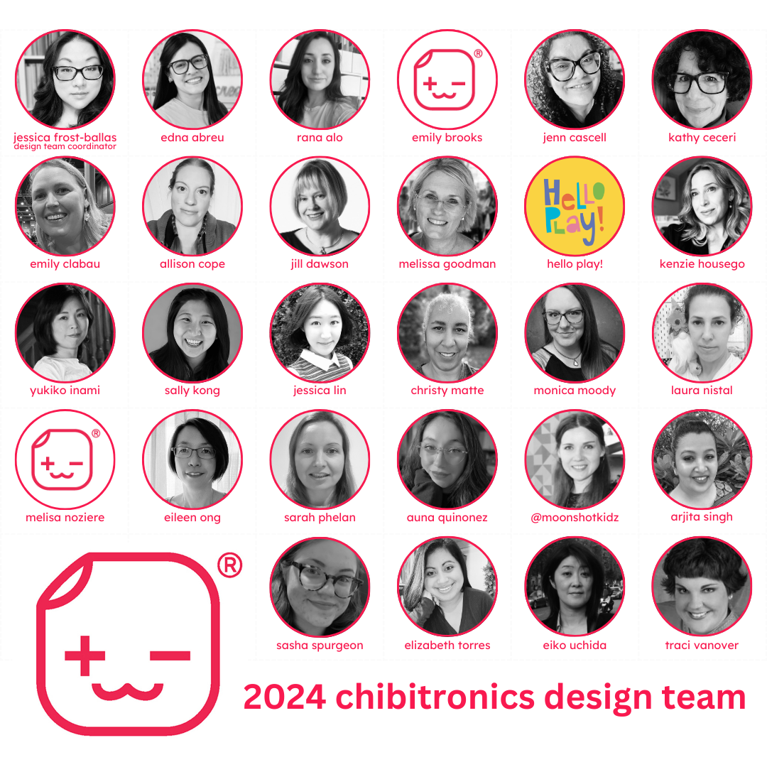 Introducing the 2024 Chibitronics Design Team!