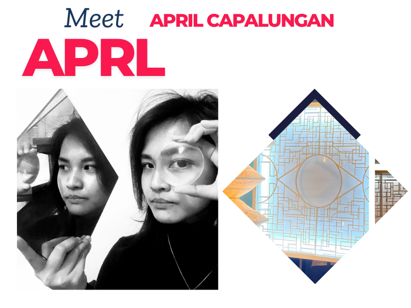 Meet the Maker:  April Capalungan (APRL)